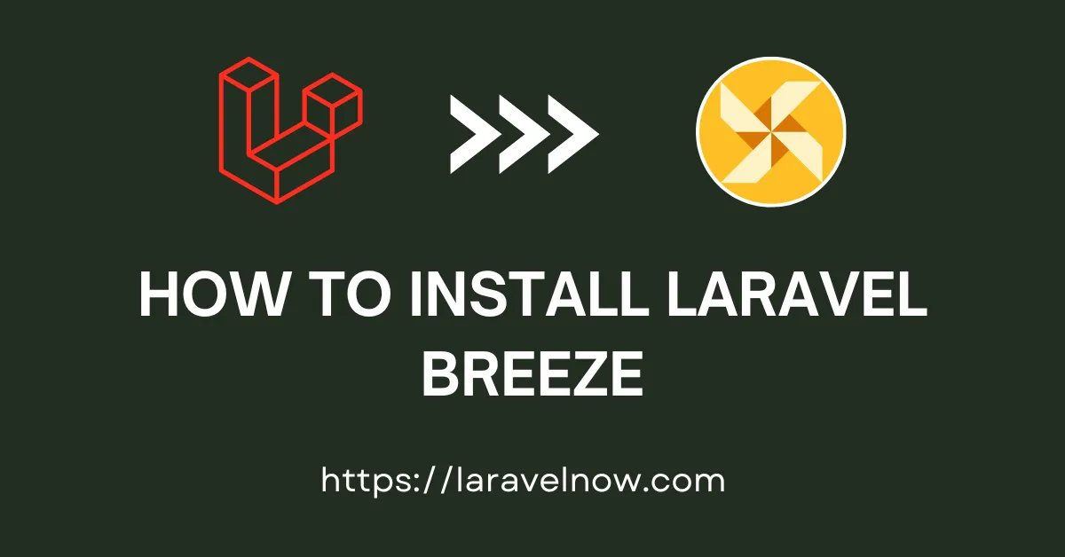 How to Install Laravel Breeze